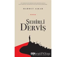 Şehirli Derviş - Mahmut Aşkar - Çığır Yayınları