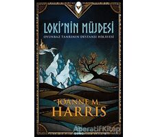 Loki’nin Müjdesi - Joanne M. Harris - İthaki Yayınları