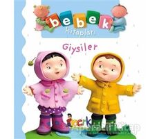 Giysiler - Bebek Kitapları - Nathalie Belineau - Bıcırık Yayınları