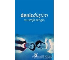 Denizdüşüm - Mustafa Zengin - Dorlion Yayınları