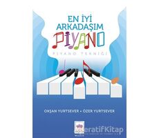 En İyi Arkadaşım Piyano - Okşan Yurtsever - Ötüken Çocuk Yayınları