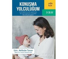 Konuşma Yolculuğum - Mehbube Tuncer - Sola Kidz