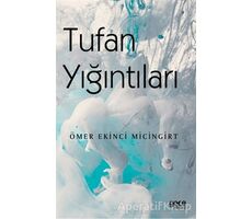 Tufan Yığıntıları - Ömer Ekinci Micingirt - Gece Kitaplığı