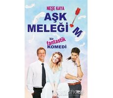 Aşk Meleğim - Neşe Kaya - Gece Kitaplığı