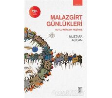 Malazgirt Günlükleri - Mustafa Alican - Ketebe Yayınları
