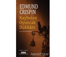 Kaybolan Oyuncak Dükkanı - Edmund Crispin - Yapı Kredi Yayınları