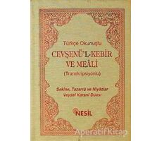 Türkçe Okunuşlu Cevşenü’l Kebir ve Meali (Transkripsiyonlu)