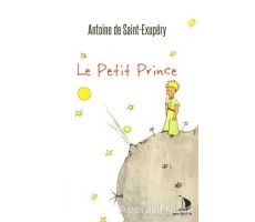 Le Petit Prince (Fransızca) - Antoine de Saint-Exupery - Destek Yayınları