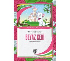 Beyaz Kedi - Mademe D’aulnoy - Dorlion Yayınları