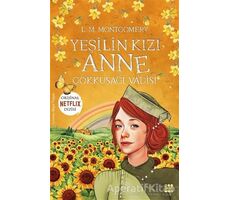 Yeşilin Kızı Anne 7 - Gökkuşağı Vadisi - L. M. Montgomery - Dokuz Yayınları