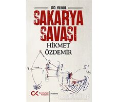 100. Yılında Sakarya Savaşı - Hikmet Özdemir - Cumhuriyet Kitapları