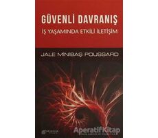 Güvenli Davranış - Jale Minibaş Poussard - Akıl Çelen Kitaplar