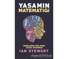 Yaşamın Matematiği - Ian Stewart - Akıl Çelen Kitaplar