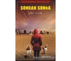 Sondan Sonra - Amy Plum - Akıl Çelen Kitaplar