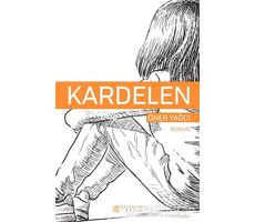 Kardelen - Öner Yağcı - Akıl Çelen Kitaplar