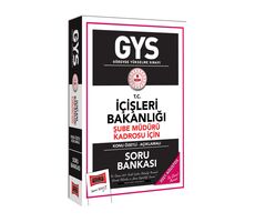 Yargı GYS T.C İçişleri Bakanlığı Şube Müdürü Kadrosu İçin Konu Özetli Soru Bankası