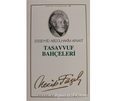 Tasavvuf Bahçeleri : 50 - Necip Fazıl Bütün Eserleri - Necip Fazıl Kısakürek - Büyük Doğu Yayınları