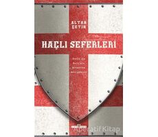 Haçlı Seferleri - Altan Çetin - Timaş Yayınları