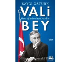 Vali Bey - Saygı Öztürk - Doğan Kitap