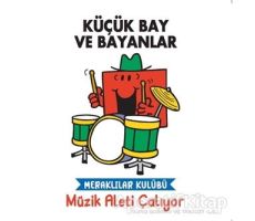 Müzik Aleti Çalıyor - Küçük Bay ve Bayanlar - Kolektif - Doğan Egmont Yayıncılık