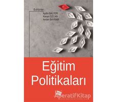 Eğitim Politikaları - Arslan Bayram - Anı Yayıncılık