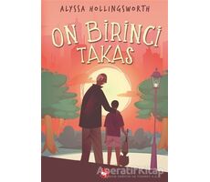 On Birinci Takas - Alyssa Hollingsworth - Beyaz Balina Yayınları