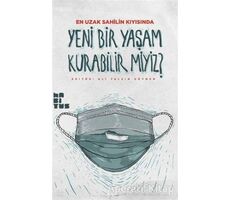 Yeni Bir Yaşam Kurabilir miyiz? - Ali Rıza Güngen - Habitus Kitap