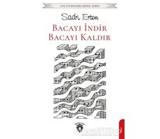 Bacayı İndir Bacayı Kaldır - Sadri Ertem - Dorlion Yayınları