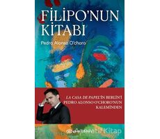 Filipo’nun Kitabı - Pedro Alonso O’choro - Epsilon Yayınevi