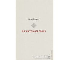 Kur’an ve Diğer Dinler - Hüseyin Atay - Destek Yayınları