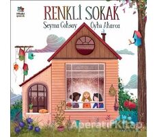 Renkli Sokak - Şeyma Göksay - İthaki Çocuk Yayınları