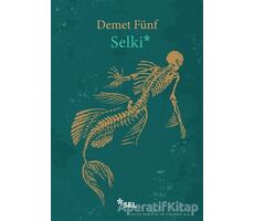 Selki - Demet Fünf - Sel Yayıncılık
