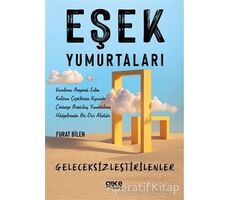 Eşek Yumurtaları - Furat Bilen - Gece Kitaplığı