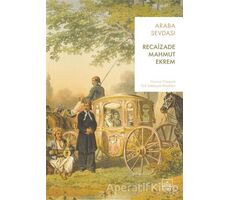 Araba Sevdası - Recaizade Mahmut Ekrem - İthaki Yayınları