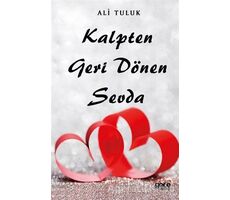 Kalpten Geri Dönen Sevda - Ali Tuluk - Gece Kitaplığı