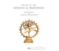 Myths of the Hindus and Buddhist - Sister Nivedita - Gece Kitaplığı