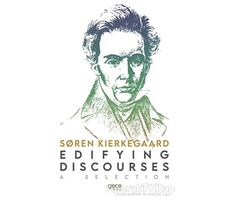 Edifying Discourses - Soren Kierkegaard - Gece Kitaplığı