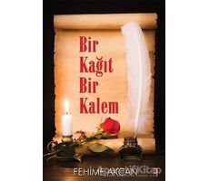 Bir Kağıt Bir Kalem - Fehime Akcan - Cinius Yayınları