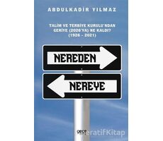 Nereden Nereye - Abdulkadir Yılmaz - Gece Kitaplığı