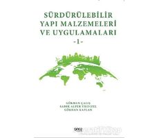 Sürdürülebilir Yapı Malzemeleri ve Uygulamaları 1 - Sadık Alper Yıldızel - Gece Kitaplığı