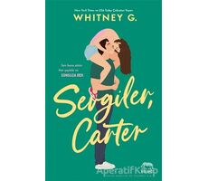 Sevgiler, Carter - Whitney G. - Yabancı Yayınları