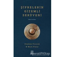 Şifrelerin Gizemli Serüveni - Stephen Pincock - Ketebe Yayınları