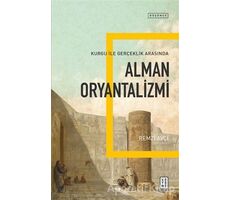 Alman Oryantalizmi - Remzi Avcı - Ketebe Yayınları