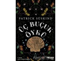 Üç Buçuk Öykü - Patrick Süskind - Can Yayınları