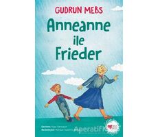 Anneanne ile Frieder - Gudrun Mebs - Can Çocuk Yayınları