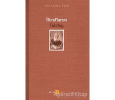 İtiraflarım - Lev Nikolayeviç Tolstoy - Beyan Yayınları