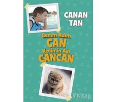 Benim Adım Can Kedimin Adı Cancan - Canan Tan - Doğan Kitap