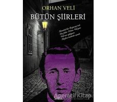 Orhan Veli Bütün Şiirleri - Orhan Veli Kanık - İskele Yayıncılık