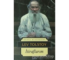 İtiraflarım - Lev Nikolayeviç Tolstoy - İskele Yayıncılık