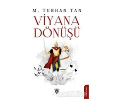 Viyana Dönüşü - M. Turhan Tan - Dorlion Yayınları